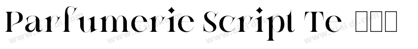 Parfumerie Script Te字体转换
